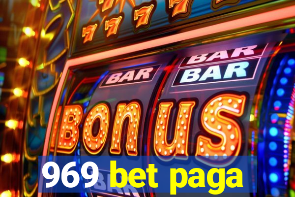 969 bet paga